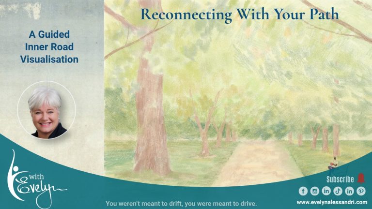 Reconnecting_with_your_path_Guided_Meditation_with_Evelyn
